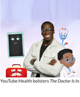 YouTube Health backs The Doctor Is In, a production developed by MCR Radiologist Jose Morey and Ad Astra Media